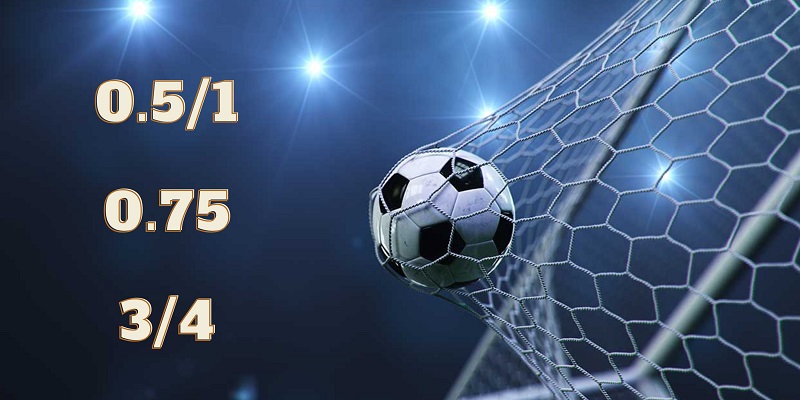 Kèo 0.5/1 - Khái Niệm Và Cách Chơi Hiệu Quả Cho Tân Binh